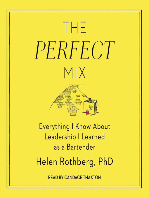 Title details for The Perfect Mix by Helen Rothberg, PhD - Available